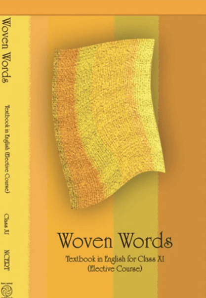 CBSE Class 11 English textbook cover, Woven Words