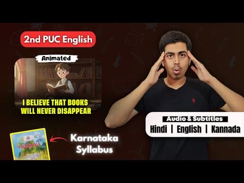 I Believe That Books Will Never Disappear Summary | 2nd PUC English