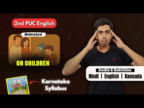 On Children Summary | 2nd PUC English