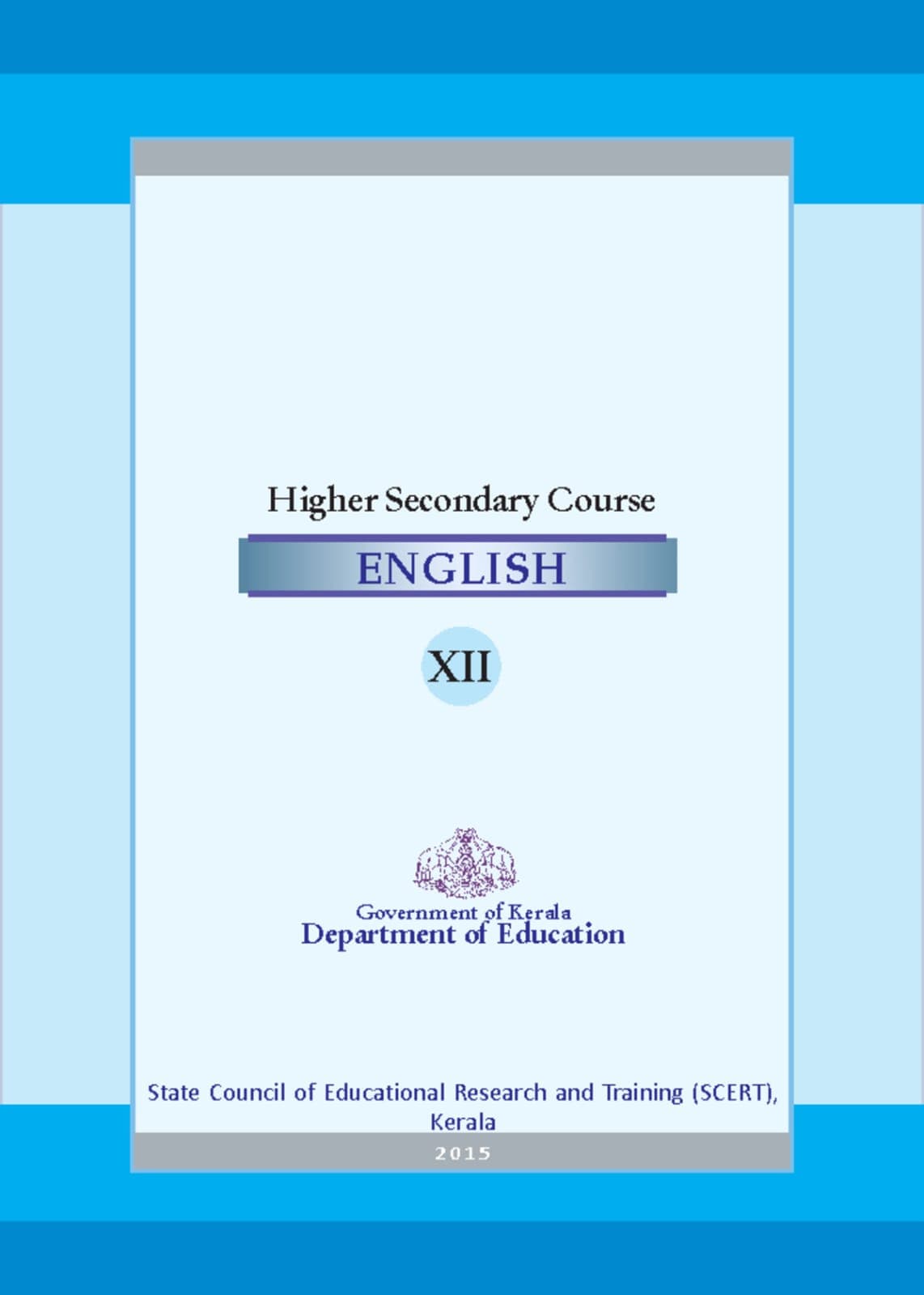 Kerala Board Class 12 English textbook cover, SCERT English Reader