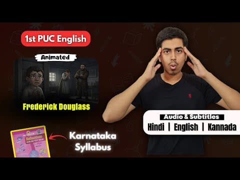 Frederick Douglass Summary | 1st PUC English