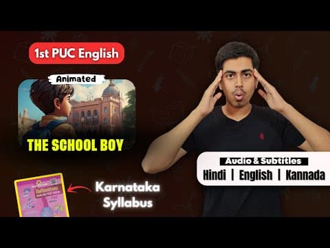 The School Boy Summary | 1st PUC English