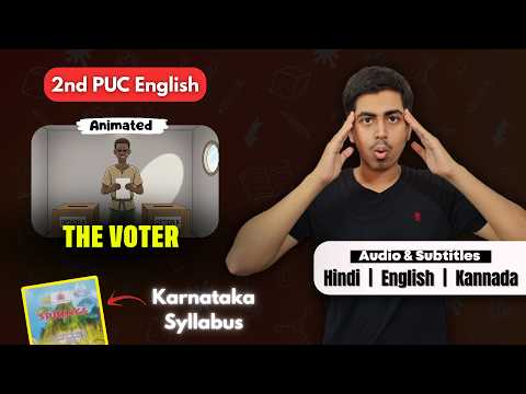 The Voter Summary | 2nd PUC English